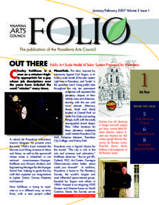 January/February 2007 Volume 2 Issue 1  Folio The publication of the Pasadena Arts Council