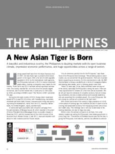SPECIAL ADVERTISING SECTION  the Philippines Photo courtesy of The DEPARTMENT OF TOURISM, philippines. Photographer: Caloy Llamas  A New Asian Tiger is Born