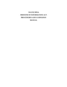 WAYNE RESA FREEDOM OF INFORMATION ACT PROCEDURES AND GUIDELINES MANUAL  Table of Contents