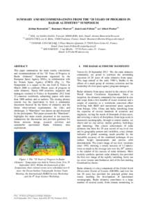 SUMMARY AND RECOMMENDATIONS FROM THE “20 YEARS OF PROGRESS IN RADAR ALTIMETRY” SYMPOSIUM Jérôme Benveniste(1), Rosemary Morrow(2), Jean-Louis Fellous(3) and Albert Fischer)