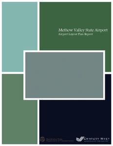 Methow Valley State Airport  Airport Layout Plan Report Methow Valley State Airport Airport Layout Plan Report