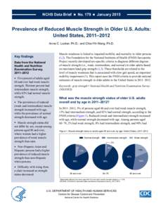 Health research / National Health and Nutrition Examination Survey / United States Department of Health and Human Services / Geriatrics / National Center for Health Statistics / Sarcopenia / Muscle weakness / Weakness / Epidemiology of childhood obesity / Health / Medicine / Neurological disorders