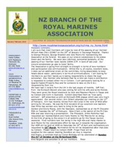NZ BRANCH OF THE ROYAL MARINES ASSOCIATION January/ FebruaryLOCAL PATRON: HIS EXCELLENCY THE HONOURABLE SIR ANAND SATYANAND, GNZM, QSO, THE GOVERNOR GENERAL