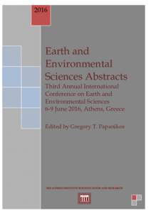2016  3rd Annual International Conference on Earth and Environmental Sciences 6-9 June 2016: Abstract Book  Earth and