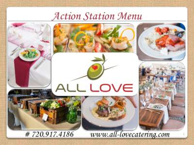 Action Station Menu  # www.all-lovecatering.com