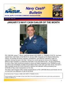Navy Cash® Bulletin NAVAL SUPPLY SYSTEMS COMMAND HEADQUARTERS Volume: 06 Issue: 02  Jan-Feb-Mar 2009
