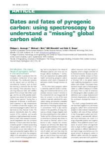 VOL. 28 NOARTICLE Dates and fates of pyrogenic carbon: using spectroscopy to