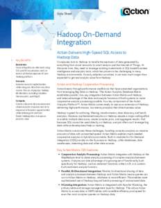 Data Sheet  Hadoop On-Demand Integration Key Benefits Accelerate.