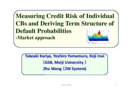 Microsoft PowerPoint - Measuring credit risk and TSDP [互・