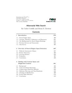 R Foundations and Trends in Information Retrieval Vol. 4, No[removed]–486 c 2011 C. Castillo and B. D. Davison