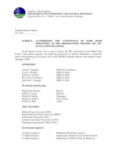 Republic of the Philippines DEPARTMENT OF ENVIRONMENT AND NATURAL RESOURCES Regional Office No. 3, DMGC, City of San Fernando, Pampanga Regional Special Order) No. 2013 – _________