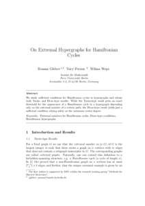 On Extremal Hypergraphs for Hamiltonian Cycles Roman Glebov 1,2 Yury Person 2