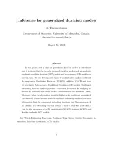 Inference for generalized duration models A. Thavaneswaran Department of Statistics, University of Manitoba, Canada  March 22, 2013