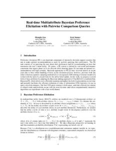 Real-time Multiattribute Bayesian Preference Elicitation with Pairwise Comparison Queries Scott Sanner NICTA/ANU Locked Bag 8001