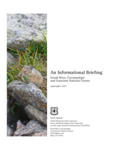 An Informational Briefing Grand Mesa, Uncompahgre and Gunnison National Forests September[removed]Forest Contacts: