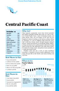 ©Lonely Planet Publications Pty Ltd  Central Pacific Coast Why Go? Mazatlán. . . . . . . . . . . 491 San Blas . . . . . . . . . . . 504