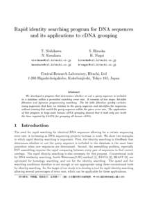 Rapid identity searching program for DNA sequences and its applications to cDNA grouping T. Nishikawa S. Hiraoka