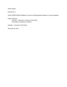 Interim Report    PW­51672­14    Coptic SCRIPTORIUM: Digitizing a Corpus for Interdisciplinary Research in Ancient Egyptian   