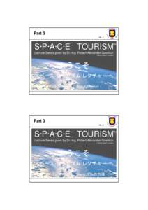 Microsoft PowerPoint - 3. Lecture R.A. Goehlich (Space Tourism Market)_Handouts4