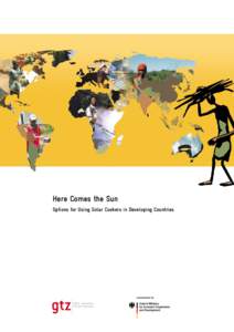 Here Comes the Sun Options for Using Solar Cookers in Developing Countries HERA – Household Energy Programme