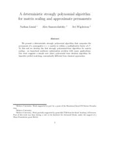 A deterministic strongly polynomial algorithm for matrix scaling and approximate permanents Nathan Linial ∗