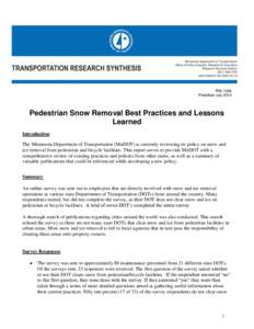 TRS 1306 Published July 2013 Pedestrian Snow Removal Best Practices and Lessons Learned Introduction