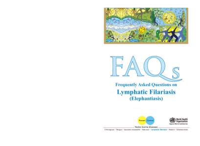 Lymphatic filariasis is one of the most debilitating neglected tropical diseases. It is caused by three species of filarial worms and transmitted by mosquitoes. Half the people infected with lymphatic filariasis in the w