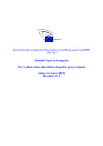 Special	Committee	on	Organised	Crime,	Corruption	and	Money	Laundering	(CRIM)	[removed]Thematic	Paper	on	Corruption  Corruption	crimes	in relation	to	public	procurement