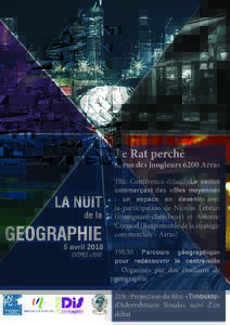 Le Rat perché  6, rue des Jongleurs 6200 Arras 18h : Conférence-débat : «Le centre commerçant des villes moyennes : un espace en devenir» avec
