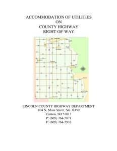 Transport / Land transport / Subterranea / Traffic law / Interstate Highway System / Presidency of Dwight D. Eisenhower / Utility tunnel / Lincoln /  Nebraska / Traffic / Subsurface utility engineering