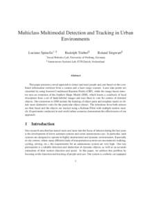 Multiclass Multimodal Detection and Tracking in Urban Environments Luciano Spinello†, § † Social  Rudolph Triebel§