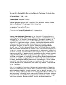 Culture / Academia / Indo-European languages / Emine Sevgi zdamar / Sevgi / Yoko Tawada / Emine / Multiculturalism / Susan Bernofsky / Multikulti / German studies / Necla Kelek