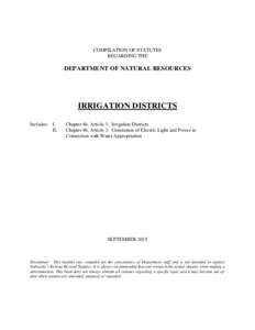 Irrigation districts; organization; grant of authority
