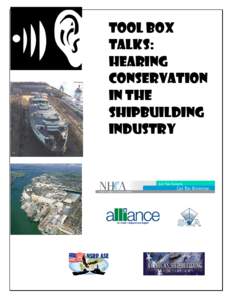 TOOL BOX TALKS: Hearing Conservation in the Shipbuilding