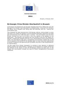 EUROPEAN COMMISSION  MEMO Brussels, 3 February[removed]EU-Georgia: Prime Minister Gharibashivili in Brussels