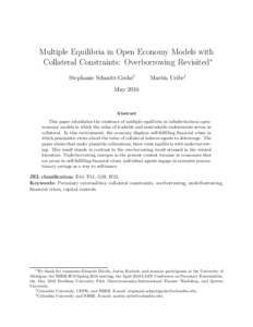 Multiple Equilibria in Open Economy Models with Collateral Constraints: Overborrowing Revisited∗ Stephanie Schmitt-Groh´e† Mart´ın Uribe‡