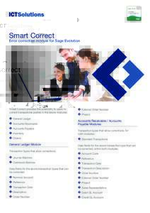 Smart Correct  Error correction module for Sage Evolution “The easiest way to correct accounting data in Sage Evolution