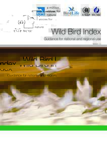 Wild Bird Index Guidance for national and regional use Version 1.2 Guidance for National Users of 2010 Biodiversity Target Indicators