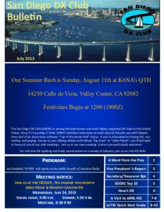 San Diego DX Club Bulletin JulyOur Summer Bash is Sunday, August 11th at K6NA’s QTH