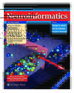 ISSN 1539–2791  Volume 3 • Number 1 • 2005 Neuroinformatics IN THIS ISSUE