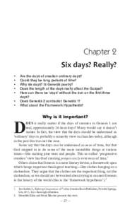 Chapter 2 Six days? Really? • •	 •	 •
