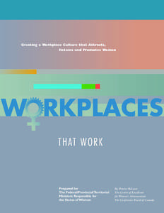 Creating a Workplace Culture that Attracts, Retains and Promotes Women (PDF)