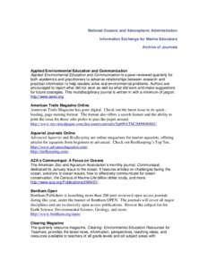National Oceanic and Atmospheric Administration Information Exchange for Marine Educators Archive of Journals Applied Environmental Education and Communication Applied Environmental Education and Communication is a peer-