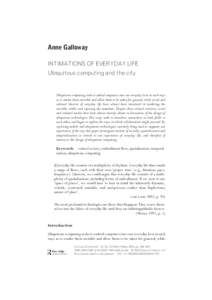 14 RCUS100239 (JB/D).fm Page 384 Friday, May 7, 2004 9:02 AM  Anne Galloway INTIMATIONS OF EVERYDAY LIFE Ubiquitous computing and the city
