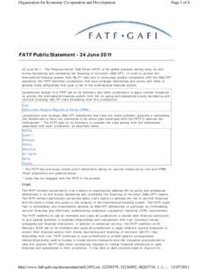 Organisation for Economic Co-operation and Development  Page 1 of 4 FATF Public Statement - 24 JuneJuneThe Financial Action Task Force (FATF) is the global standard setting body for antimoney laundering 