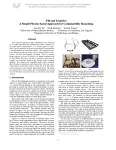 Fill and Transfer: A Simple Physics-based Approach for Containability Reasoning Lap-Fai Yu1 Noah Duncan2 Sai-Kit Yeung3 1 University of Massachusetts Boston, 2 University of California, Los Angeles, 3