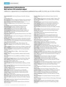 COMMENT CORRESPONDENCE  Supplementary information to: Non-natives: 141 scientists object Full list of co-signatories to a Correspondence published in Nature 475, ); doi: 475036a. Daniel Simberloff Univers