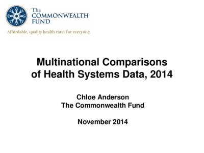 Multinational Comparisons of Health Systems Data, 2014
