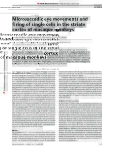© 2000 Nature America Inc. • http://neurosci.nature.com  articles Microsaccadic eye movements and firing of single cells in the striate