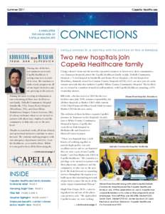 Summer 2011 	  Capella Healthcare A newsletter for associates of